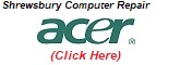 Acer Computer Repair Shrewsbury