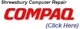 Compaq Computer Repair Shrewsbury