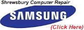 Samsung Computer Repair Shrewsbury