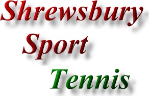 Shrewsbury Shrops Sports promotion - tennis